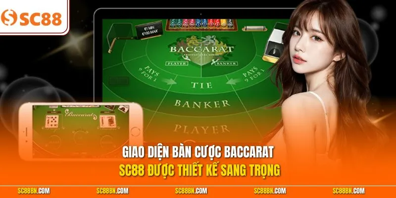 Giao diện bàn cược Baccarat SC88 được thiết kế sang trọng