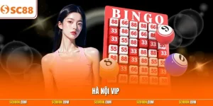 Hà Nội Vip – Dự Đoán Xổ Số Đặc Biệt Mỗi Ngày Với SC88